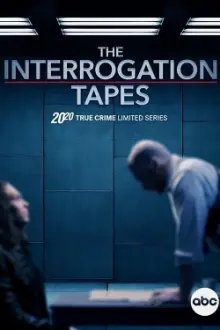 The Interrogation Tapes: A Special Edition of 20/20