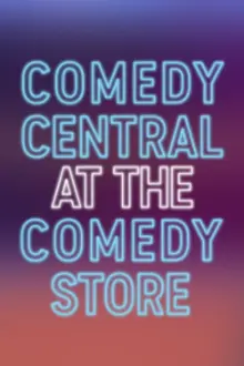 Comedy Central at the Comedy Store