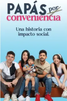 Papás por conveniencia