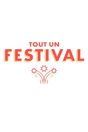 Tout un festival