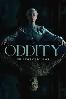 Oddity - Objetos Obscuros