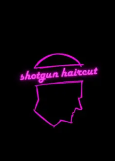 Shotgun Haircut