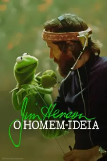 Jim Henson, o Homem-Ideia