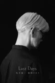 Ryuichi Sakamoto's Last Days