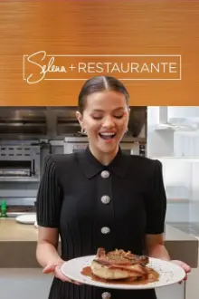 Selena + Restaurante