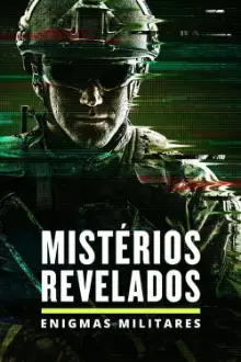 Mistérios Revelados: Enigmas Militares