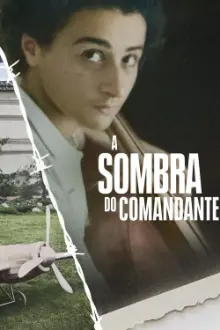 A Sombra do Comandante