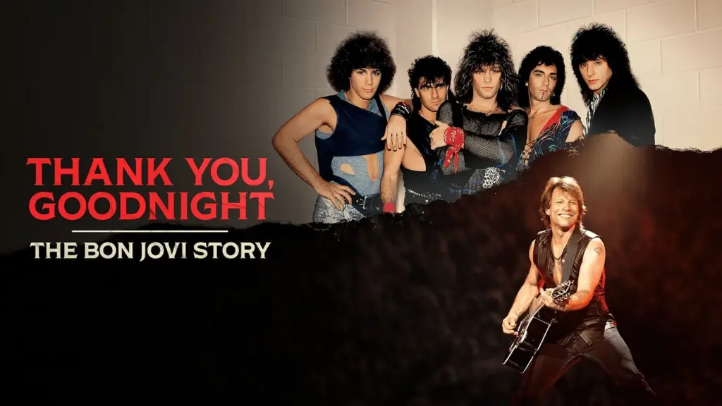 Thank You, Goodnight: A História de Bon Jovi