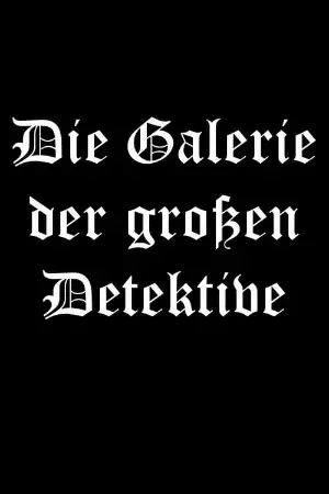 Die Galerie der großen Detektive