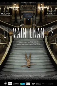 Et maintenant?