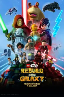 LEGO Star Wars: Reconstruindo a Galáxia