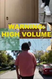 Warning: High Volume