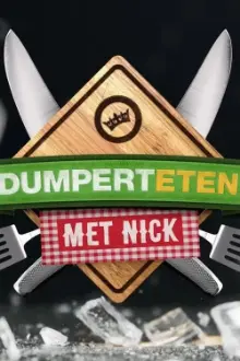 Dumperteten met Nick