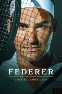 Federer: Doze Últimos Dias