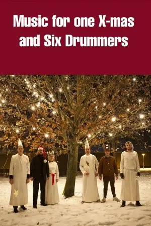 Music for One X-mas and Six Drummers