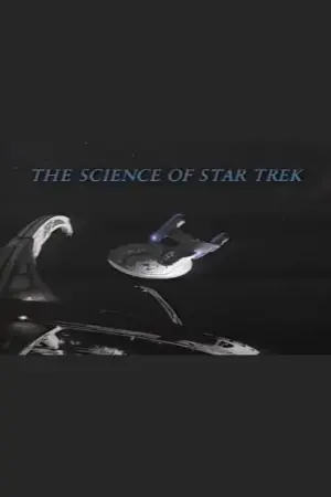 The New Explorers: The Science of Star Trek