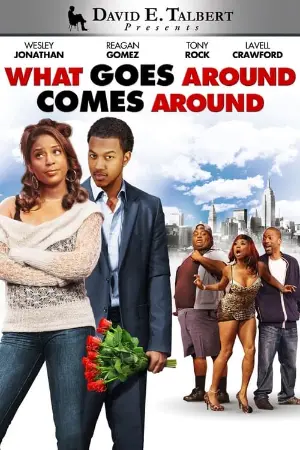 David E. Talbert's What Goes Around Comes Around