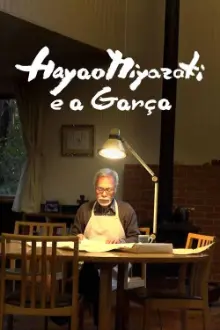 Hayao Miyazaki e a Garça