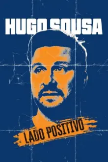 Hugo Sousa: Lado Positivo