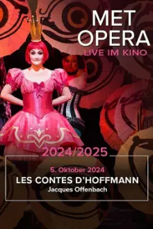 The Metropolitan Opera: The Tales of Hoffmann