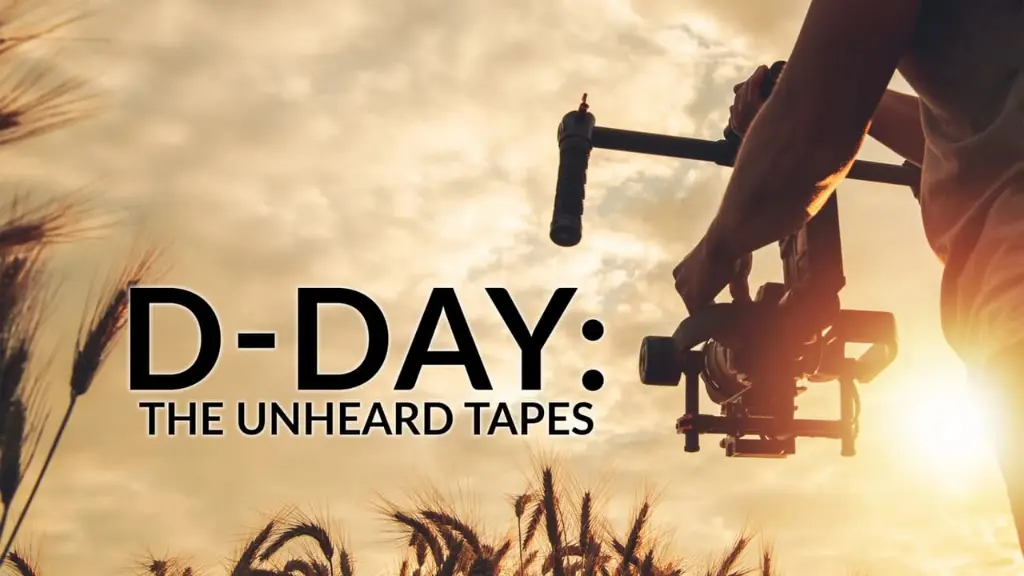 D-Day: The Unheard Tapes