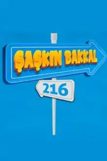 Şaşkın Bakkal 216