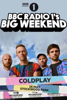 Coldplay: Radio 1's Big Weekend Luton