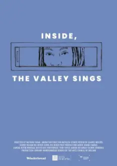 Inside, The Valley Sings