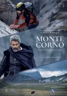 Monte Corno - I Thought I Was Flying