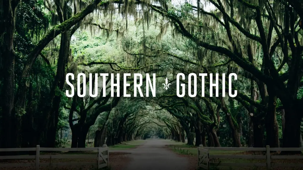 Southern Gothic