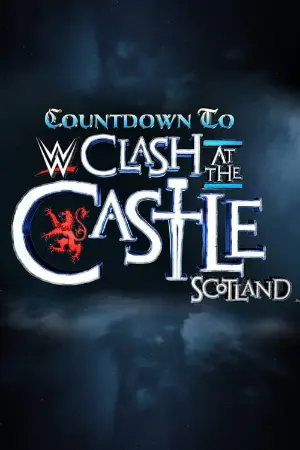 Countdown to WWE Clash at the Castle: Scotland