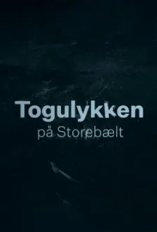 Togulykken på Storebælt