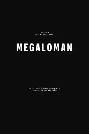 Lars Berrum: Megaloman