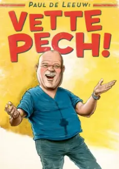 Paul de Leeuw: Vette Pech