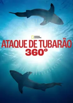 Ataque de Tubarão 360°