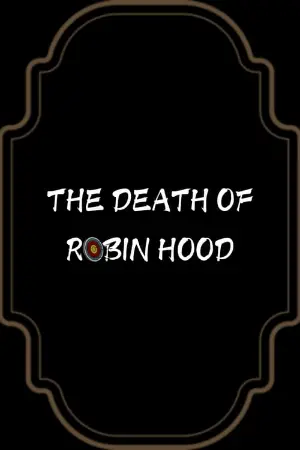 The Death of Robin Hood