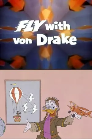 Fly With Von Drake