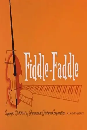 Fiddle-Faddle