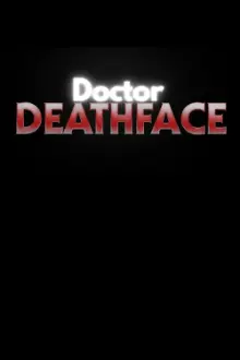 Doctor Deathface