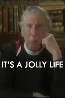 It's a Jolly Life