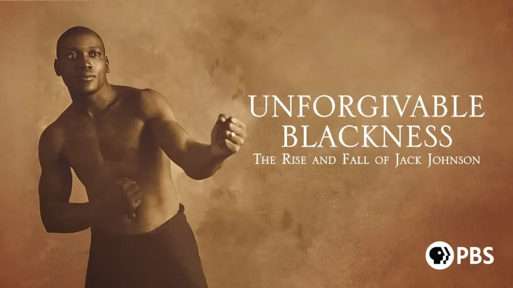 Unforgivable Blackness: The Rise and Fall of Jack Johnson