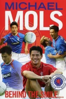 Michael Mols: Behind the Smile