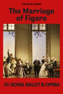 Royal Opera House Live 2024/25: The Marriage of Figaro