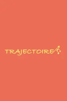 Trajectoire