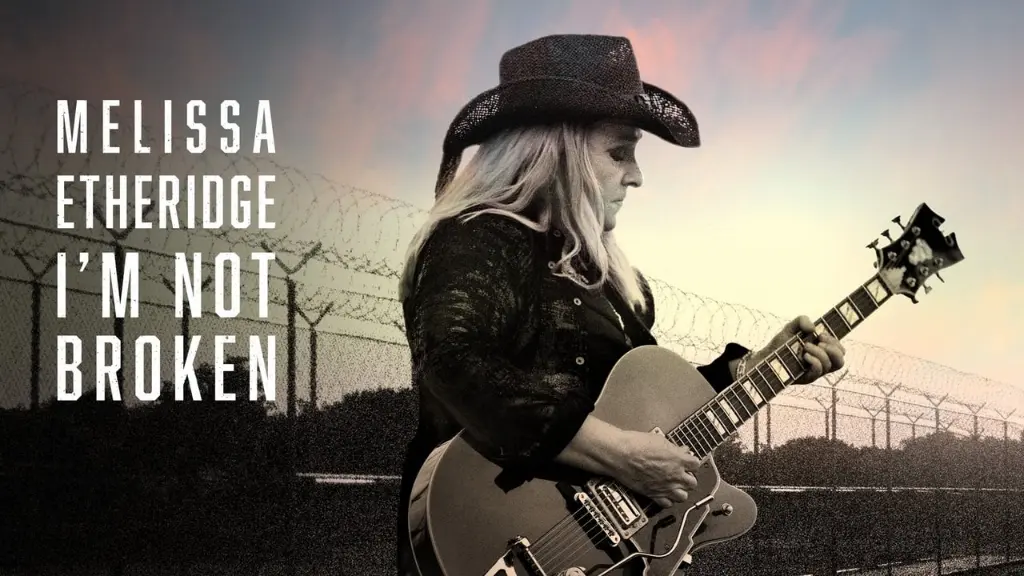 Melissa Etheridge: I'm Not Broken