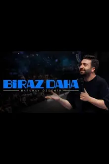 Baturay Özdemir: Biraz Daha