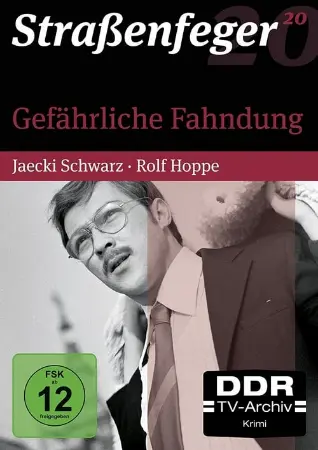 Gefährliche Fahndung