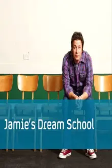 Jamie's Dream School