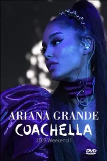 Ariana Grande - Live In Coachella