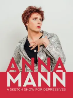 Anna Mann - A Sketch Show for Depressives